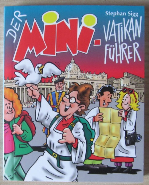 Der MINI Vatikan Führer