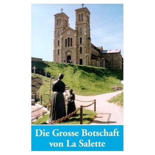 Große Botschaft von La Salette