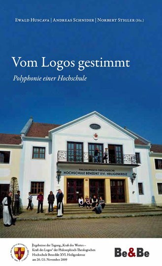 Vom Logos gestimmt – Polyphonie einer Hochschule Ergebnisse der Tagung „Kraft des Wortes – Kraft des