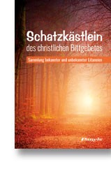 Schatzkästlein des christlichen Bittgebetes