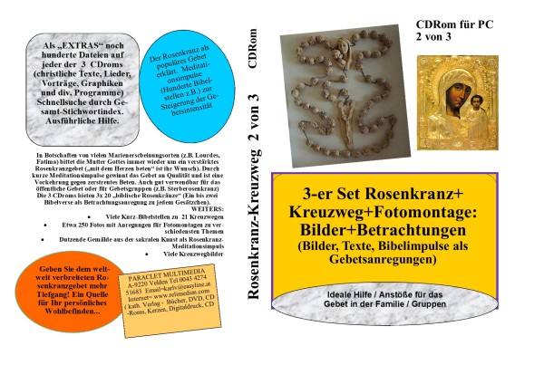 Rosenkranz-Kreuzweg-Fotomontagen CD 2 von 3 viele Dateien+Extras christl. Themen