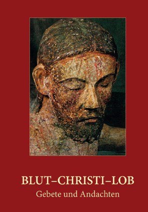 Blut-Christi-Lob I-A