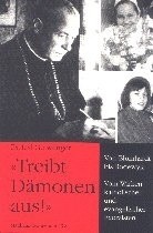 Treibt Dämonen aus