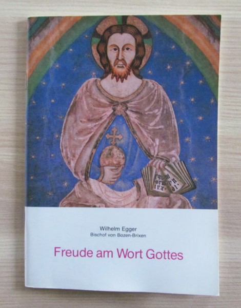 Freude am Wort Gottes