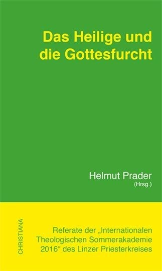 Das Heilige und die Gottesfurcht