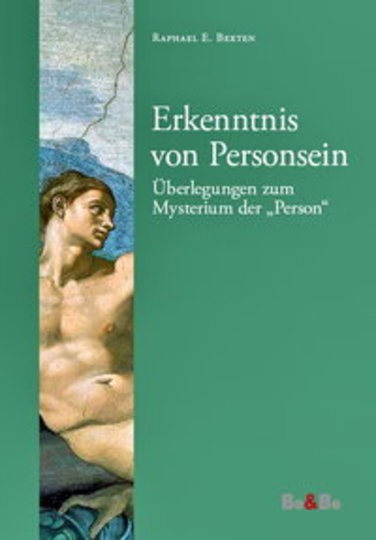 Erkenntnis von Personsein Überlegungen zum Mysterium der "Person"