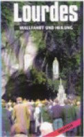 Lourdes - Wallfahrt und Heilung - DVD