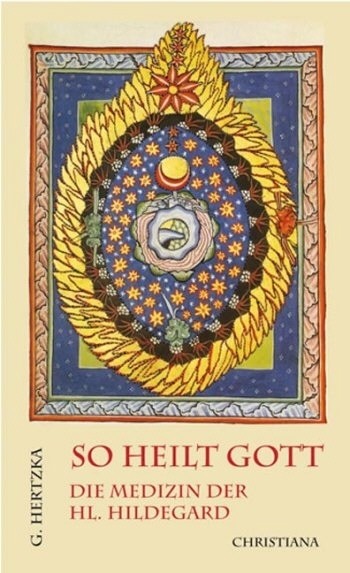 Hertzka/ So heilt Gott