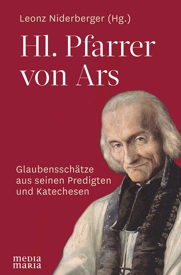 Heiliger Pfarrer von Ars