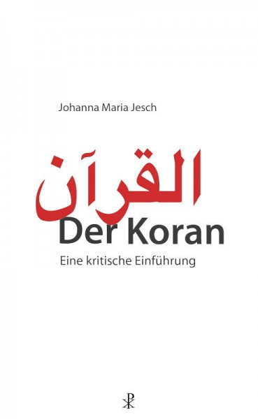 Koran Eine kritische Einführung