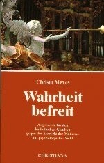 Meves/ Wahrheit befreit