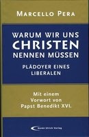 Warum wir uns Christen nennen müssen