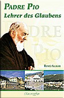 Padre Pio - Lehrer des Glaubens