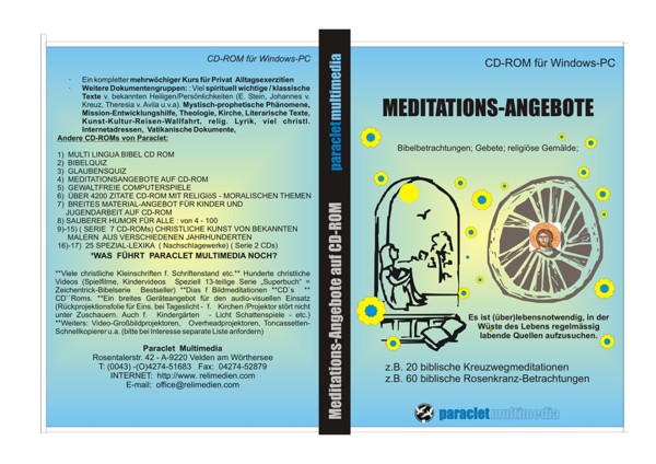 Meditationsangebote in breiter Fülle (Text,Bilder, Musik u.a.). Insges 14.000 Dateien-Copy