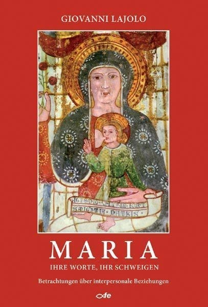 Maria - Ihre Worte, Ihr schweigen