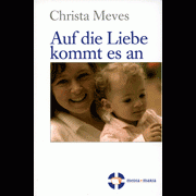 Meves: Auf die Liebe kommt