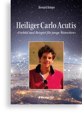 Heiliger Carlo Acutis Vorbild und Beispiel für junge Menschen