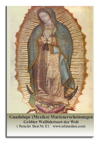 Guadalupe Marienerscheinungen